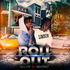 Roll Out (Explicit) - Tall Up&Makenly