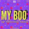 My Boo (feat. NChann Soriano) (Radio Edit) - Taje&BabyBang&Nchann Soriano