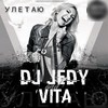 Улетаю - Dj Jedy&Vita