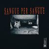 Sangue per Sangue (Explicit) - Ruff&John Darra