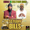 So Many Bills - Military Man&Bugle&Marvin Reid