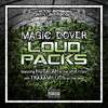 Loud Packs(feat. Husalah & Traxamillion) (Explicit) - Magic Dover&Husalah&Traxamillion