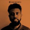 Pessimistic (Explicit) - Gozie