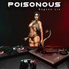 Poisonous (Explicit) - BUGZEE LIX