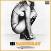 Saturday (feat. Casey Orange) (Explicit) - H1&Casey Orange