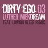Dream (Loudon Kleer Remix) - Luther Miek