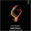 Radio Silence (ElitrickKids Remix) - Jens Mueller&Elitrickkids