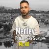 Medley Pro DJ GRZS 2 (Explicit) - DJ GRZS&MC RD&Guilherme Ramalho De Azevedo