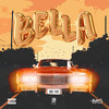 Bella (Explicit) - RnY&Ryki