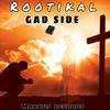 Gad Side - Rootikal&Anthony Yankson&Markus Records