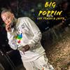 Big Poppin' (Explicit) - D-Redd