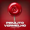 Pirulito Vermelho (Funk) (Dj Tonetto Remix) - Vyolo&Dj Tonetto