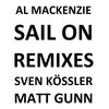 Sail On (Re-Sailed by Sven Kössler) - Al MacKenzie&Sven Kössler