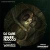 Waves (Uranobeat Mix) - DJ Care&Gianni Ruocco