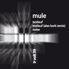 Testlauf (Alex Kork Remix) - Mule