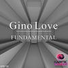 Fundamental (Instrumental Mix) - Gino Love