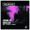 Dream (Original Mix) - Gene Pì