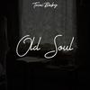 Old Soul (Explicit) - Trini Baby