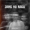 Jang Ko Ragu - Rapsoul&9484 Generation&Adhy P