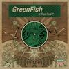 Is That Real (Original Mix) - Greenfish