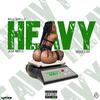 Heavy(feat. Seduction & Jose Reece) (Explicit) - Rell Shellz&Seduction&Jose Reece