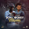 Don't Worry Mama - Don Husky&Star Scope