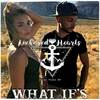 What If’s(feat. Ryan Whyte Maloney) - Anchored Hearts&Ryan Whyte Maloney