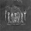 Prázdný(feat. T&W) (Explicit) - NAGATO&T&W