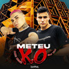 Meteu K.O (Explicit) - Mc D12&Dj Vm