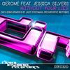 Without Your Lies (Jady Synthman Remix) - gerome&Jessica Silvers