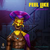 Feel Like (Don Barbarino Dechoucage Remix) - Individualist&Don Barbarino