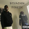 $Ituation Finesse (Explicit) - Luxury&KingChaii