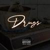 Drugs(feat. M.A.N) (Explicit) - BOSS JONES&M.A.N