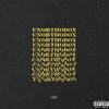 Unorthodox (feat. 2timez.) (Explicit) - Damerunitup&2timez.