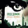 Like Me (Album Version|Edited) - Erick Sermon&Sy Scott&Khari Santiago