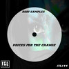 Voices For The Change - Boby Samples