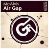 Air Gap (Original Mix) - McAlvis