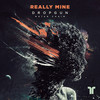 Really Mine - Dropgun&Natan Chaim&Romy Eilers