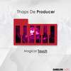 Magical Touch - Thaps De Producer