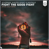 Fight The Good Fight (Aryan Jolly Remix) - Severman&Hunter Grant&Arvenius&Aryan Jolly