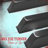 Chains of Love - Big Joe Turner