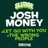 Let Go With You (Radio Edit) - Josh Money