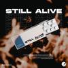 Still alive (Explicit) - Rick Curly