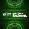 What’s on Your Mind - Adri Block&Paul Parsons