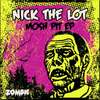 Get Up - Nick The Lot