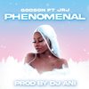 PHENOMENAL (feat. Godson & JRJ) - DJ ANI&Godson&JRJ