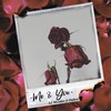 Me & You (feat. Dubeu|Explicit) - AJ Mesidor&Dubeu