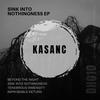 Sink into Nothingness - KASANC