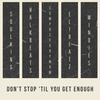 Don’t Stop ’til You Get Enough (feat. Soulking, Eli Beatz & Windies) - Composedbymrm&Soulking&Eli Beatz&Windies