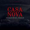 Casanova (Explicit) - Shehab Music&Shehab
